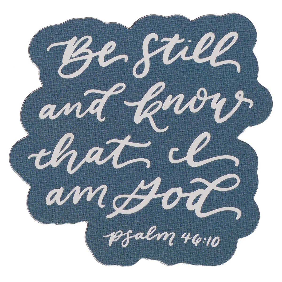Magnet Teal Be Still Ps. 46:10