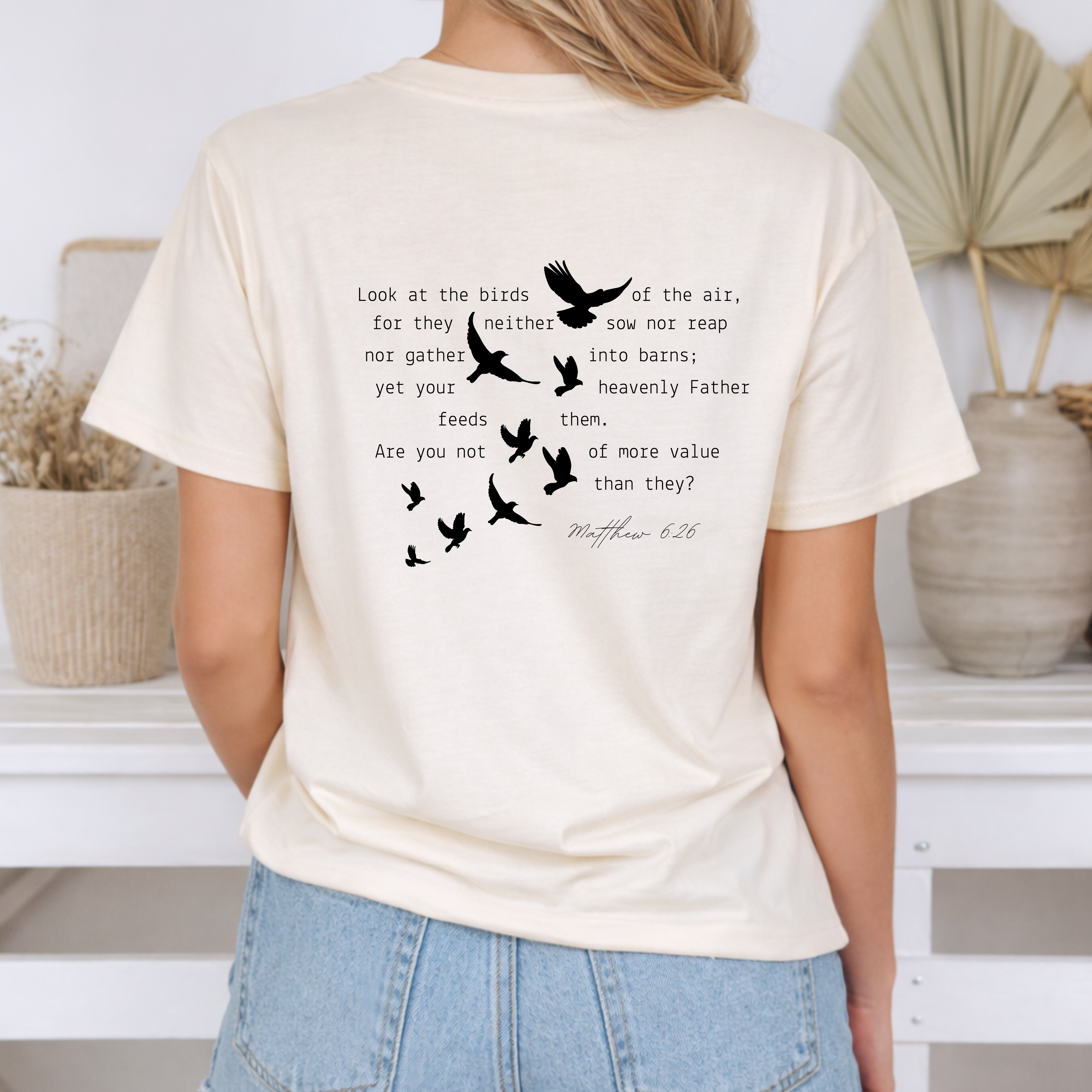Birds Matthew 6:26 | Choose Your Shirt
