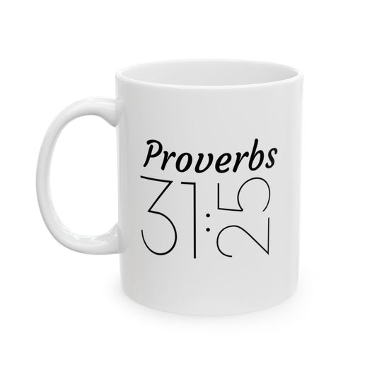 Proverbs 31:25 Bible Verse White Ceramic Mug | 11oz