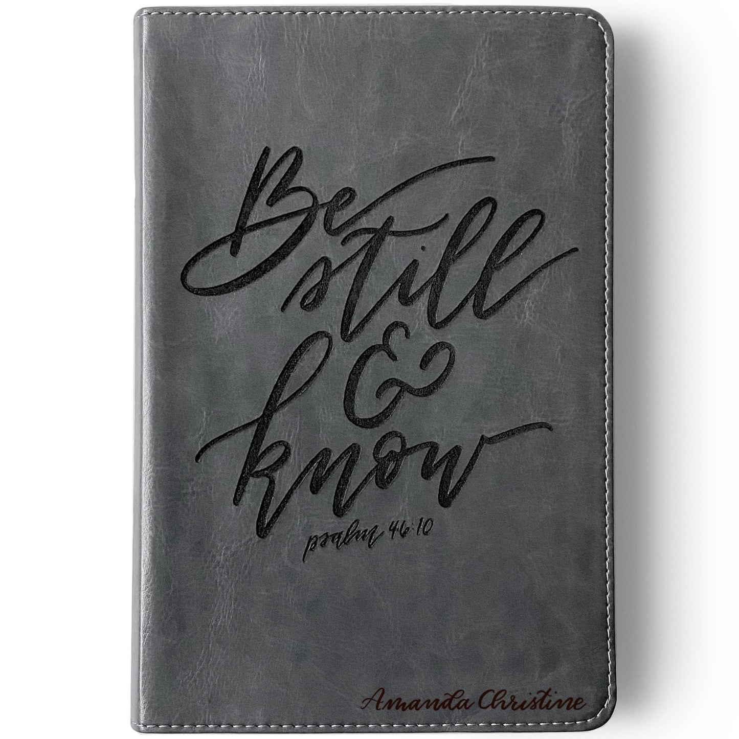 ESV Gray Student Study Bible - Be Still and Know - Add Your Name