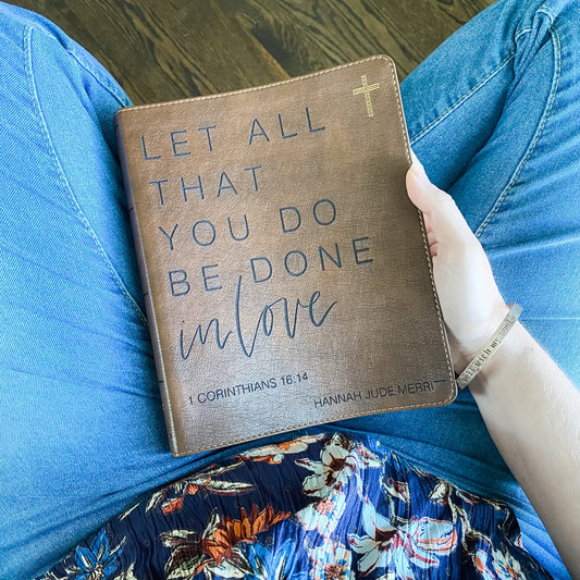 NIV Journaling  Bible - Let All That You Do Be Done in Love - Add Your Name